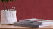 Vinyltapete rot Modern Uni Neue Bude 2.0 Edition 2 172